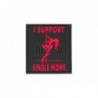 ABZAV|I Support Single Mums Rubber Patch Blackmedic JTG